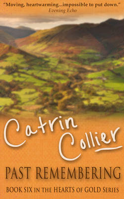 Past Remembering - Hearts of Gold Series 6 (Paperback)