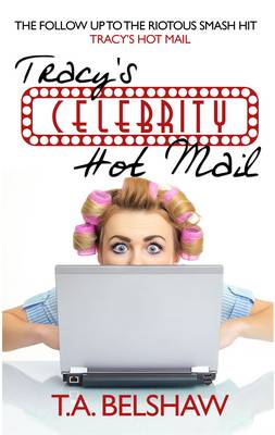 Tracy's Celebrity Hot Mail (Paperback)