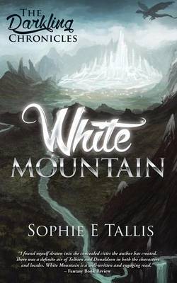 White Mountain - The Darkling Chronicles (Paperback)