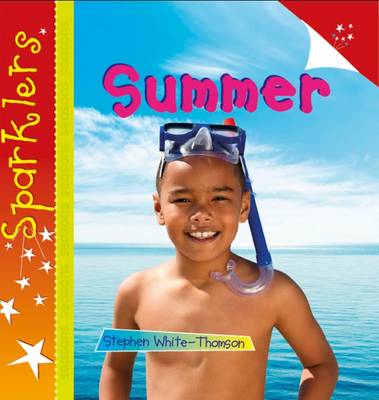 Summer: Sparklers - Sparklers - Seasons 2 (Paperback)
