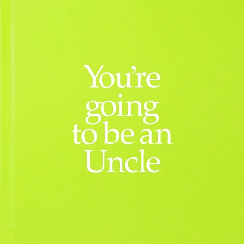 YGTUNC You're Going to be an Uncle: You're Going to be an Uncle (Hardback)