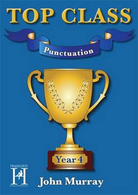 Top Class - Punctuation Year 4 - Top Class