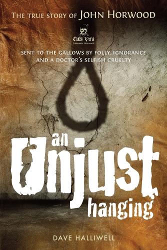 An Unjust Hanging (Paperback)