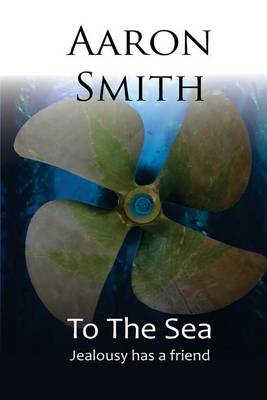 To the Sea (Paperback)