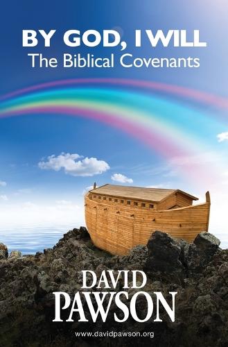 By God, I Will: The Biblical Covenants (Paperback)