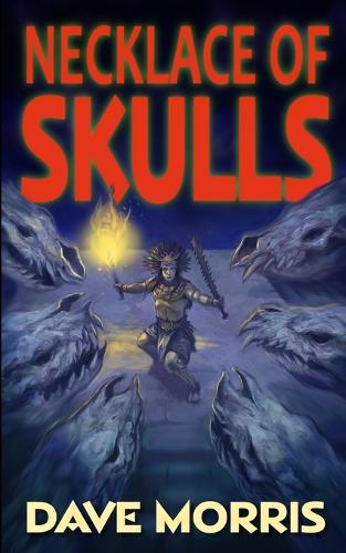 Necklace of Skulls - Critical IF Volume 3 (Paperback)