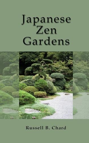 Japanese Zen Gardens (Paperback)