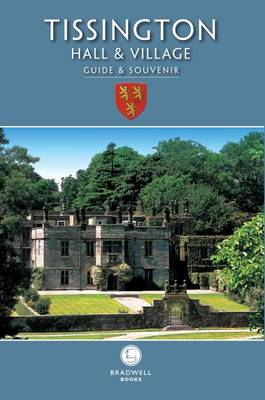 Tissington Hall & Village Guide & Souvenir (Paperback)