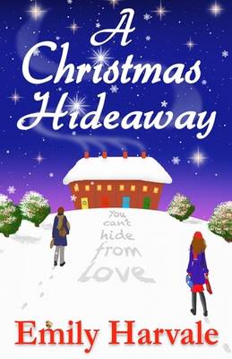 A Christmas Hideaway - A Hideaway Down Novel 1 (Paperback)