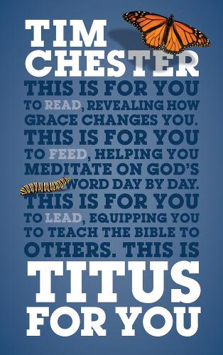 Titus For You: For reading, for feeding, for leading - God's Word For You (Paperback)