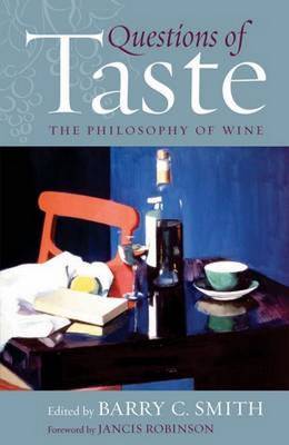 Questions of Taste: The Philosophy of Wine (Paperback)