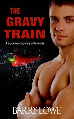 The Gravy Train (Paperback)