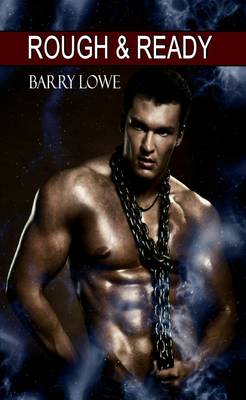 Rough & Ready: Gay Tough Guy Erotica (Paperback)
