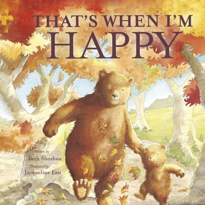 That's When I'm Happy (Hardback)