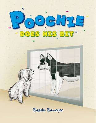 Poochie Does His Bit (Hardback)