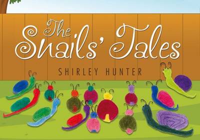 The Snails' Tales (Hardback)