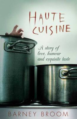 Haute Cuisine (Paperback)