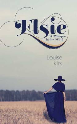 Elsie: A Whisper in the Wind (Paperback)
