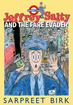 Jeffrey Salty and the Fare Evader (Hardback)