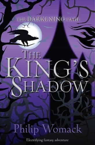 The King's Shadow - The Darkening Path 2 (Paperback)