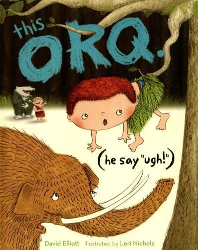 This Orq: No. 2: (He Say 'Ugh!') (Hardback)