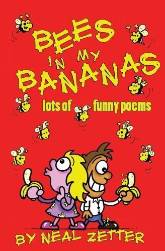 Bees in My Bananas (Paperback)