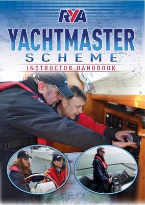 RYA Yachtmaster Scheme Instructor Handbook (Book)