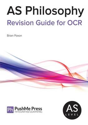 AS Philosophy Revision Guide for OCR: Religious Studies - Religious Studies Revision (Paperback)