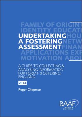 Undertaking a Fostering Assessment in England 2014 (Paperback)