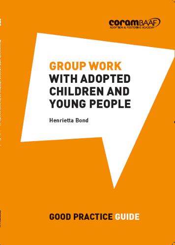 Group Work with Adopted Children and Young People (Paperback)