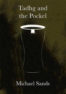 Tadhg and the Pockel (Paperback)