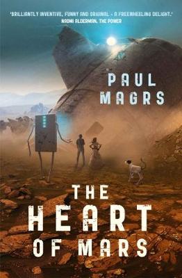 Cover The Heart of Mars - The Lora Trilogy 3