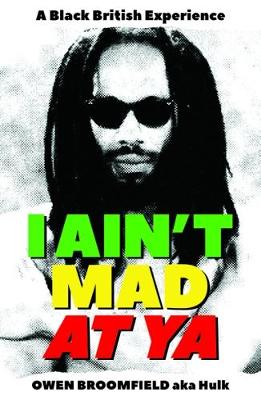 I Ain't Mad at Ya (Paperback)