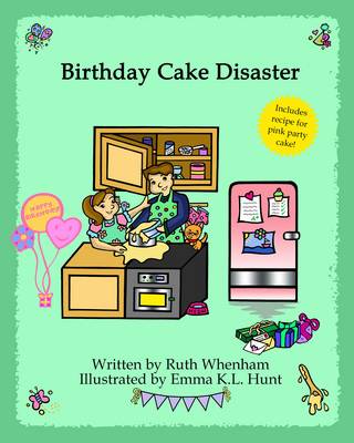 Birthday Cake Disaster (Hardback)