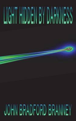 Light Hidden by Darkness (Paperback)