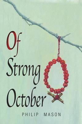 Of Strong October (Paperback)