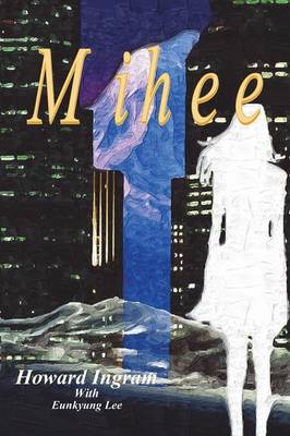 Mihee (Paperback)