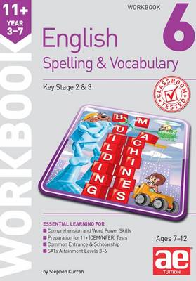 11+ Spelling and Vocabulary Workbook 6: Intermediate Level (Paperback)