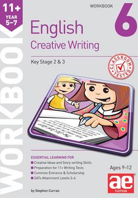 11+ Creative Writing Workbook 6: Creative Writing and Story-Telling Skills (Paperback)