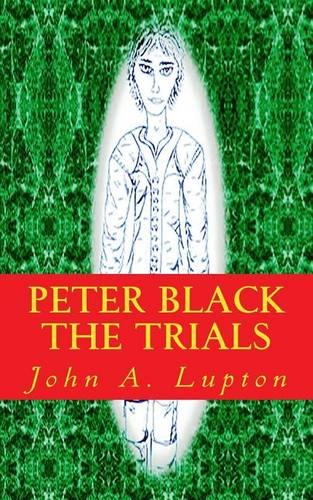 Peter Black: The Trials (Paperback)