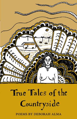 True Tales of the Countryside - The Emma Press Pamphlets 6 (Paperback)