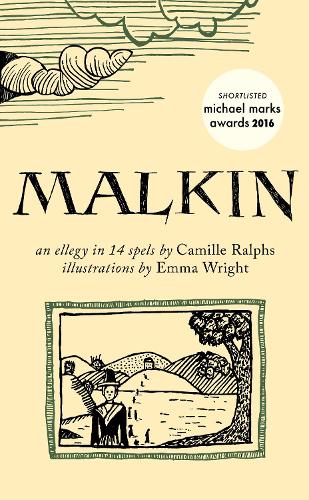Malkin: Poems About the Pendle Witch Trials - The Emma Press Picks 5 (Paperback)