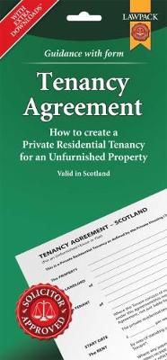 Tenancy Agreement for Unfurnished Property in Scotland (Paperback)