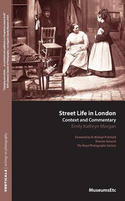 Street Life in London: Context and Commentary (Paperback)
