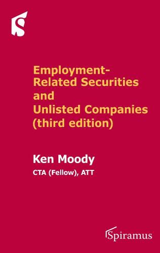 Employment-Related Securities and Unlisted Companies: (third Edition) (Paperback)