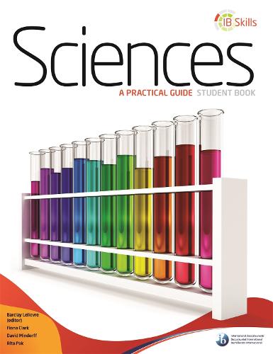 IB Skills: Science - A Practical Guide - IB Skills (Paperback)