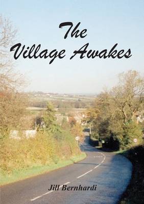 The Village Awakes (Paperback)