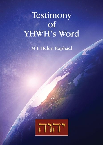 Testimony of YHWH's Word (Paperback)