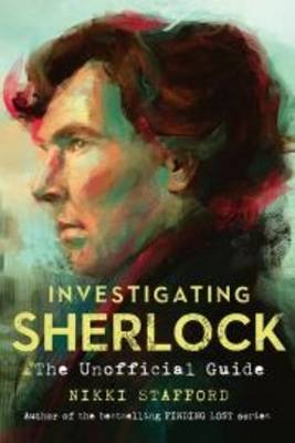 Investigating Sherlock: The Unofficial Guide (Paperback)