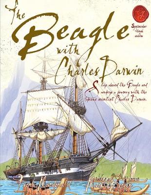 The Beagle With Charles Darwin - Spectacular Visual Guides (Paperback)